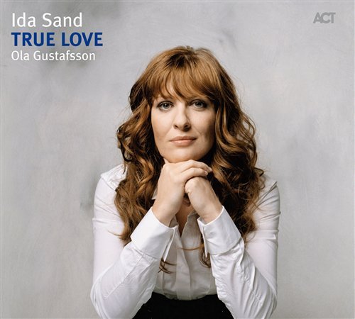 True Love - Sand Ida - Musiikki - SUN - 0614427948120 - lauantai 9. toukokuuta 2009