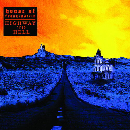 Cover for House Of Frankenstein · Highway To Hell (CD) (2020)