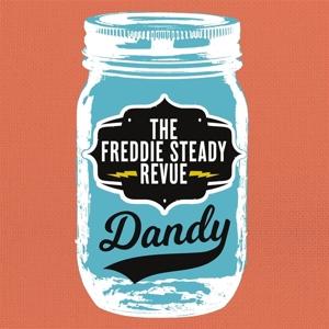 Cover for Freddie Steady Revue · Dandy (LP) (2022)