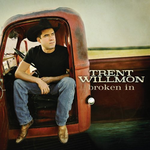 Cover for Trent Willmon · Trent Willmon-broken in (CD) (2008)