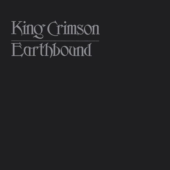 Cover for King Crimson · Earthbound (CD) (2017)