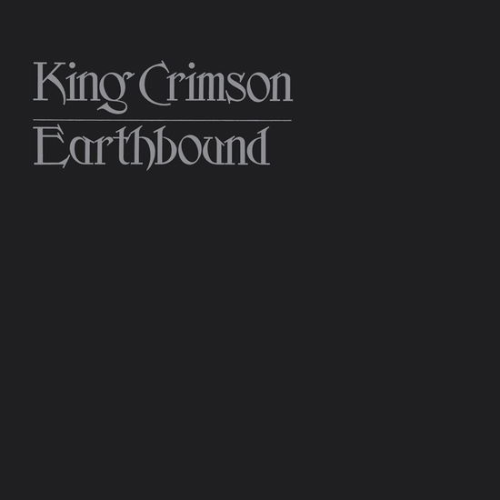 Earthbound - King Crimson - Muziek - PANEGYRIC - 0633367401120 - 3 november 2017