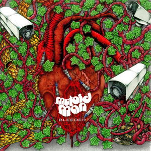 Cover for Mutoid Man · Bleeder (CD) [Digipak] (2015)