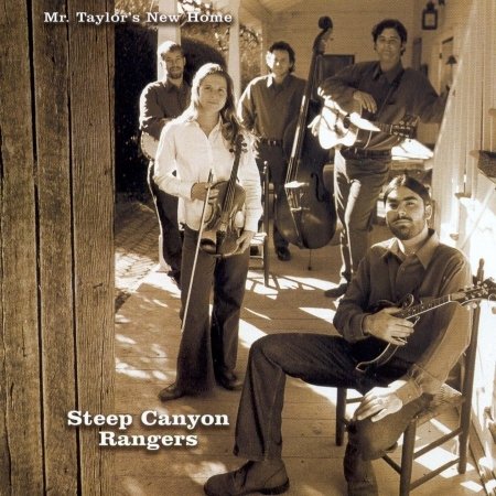 Cover for Steep Canyon Rangers · Mr Taylor's New Home (CD) (2011)