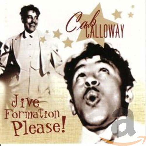 Jive Formation Please - Cab Calloway - Musik - ABP8 (IMPORT) - 0636551452120 - 1. februar 2022