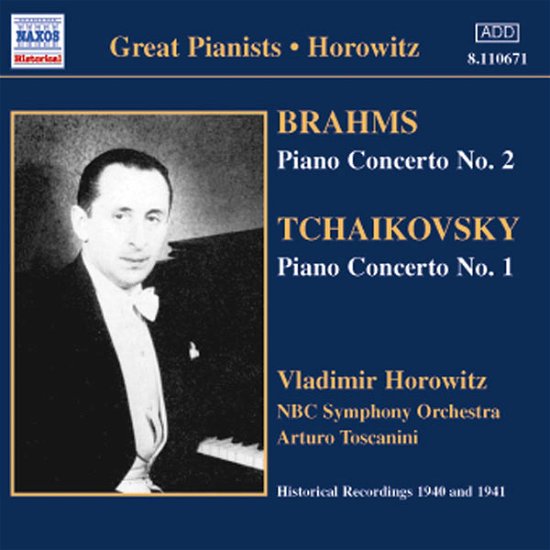 TCHAIKOVSKY / BRAHMS: Piano Conc - Horowitz,vladimir / Toscanini - Musik - Naxos Historical - 0636943167120 - 15. april 2002