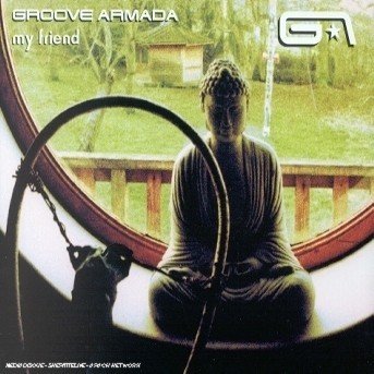 Cover for Groove Armada · Groove Armada-my Friend Cds (SCD)