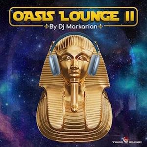 Oasis Lounge Vol. II - DJ Markarian - Musik - TAKE5MUSIC - 0641033903120 - 3. november 2023