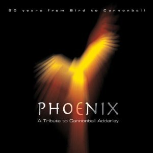 Phoenix: Tribute to Cannonball Adderley - Chris Doc Stewart - Musik - CD Baby - 0642973512120 - 27. september 2005