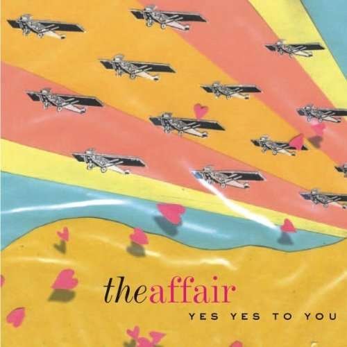 Cover for Affair · Yes Yes to You (CD) (2007)