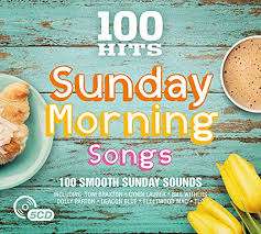 100 Hits - Sunday Morning - Various Artists - Music - 100 HITS - 0654378718120 - February 16, 2017