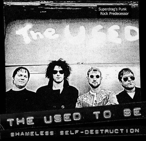 Shameless Self Destruction - Used to Be - Musiikki - Wrecked 'Em Wreckords - 0656605982120 - tiistai 13. tammikuuta 2004
