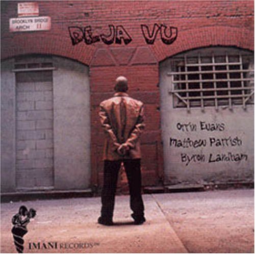 Cover for Orrin Evans · Deja Vu (CD) (2005)