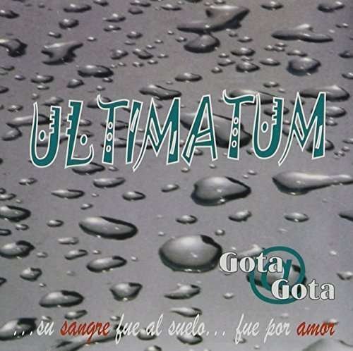 Cover for Ultimatum · Gota at Gota (CD) (2002)