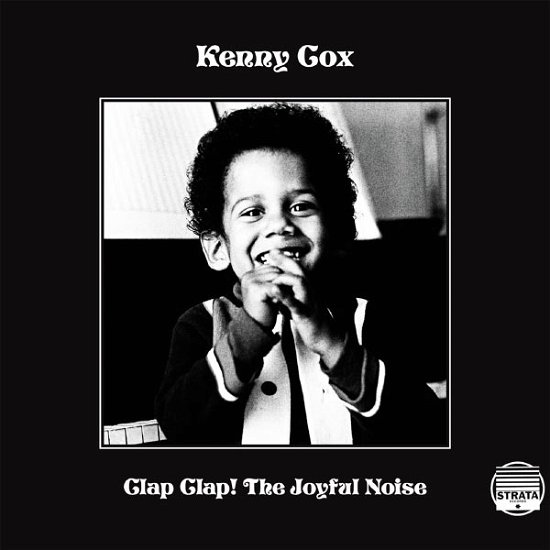 Clap Clap (The Joyful Noise) - Kenny Cox - Musiikki - 180 PROOF - 0659123027120 - tiistai 12. maaliskuuta 2013