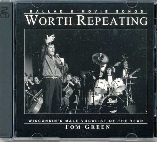 Worth Repeating - Tom Green - Musik - Tom Green - 0660355411120 - 14. december 2004