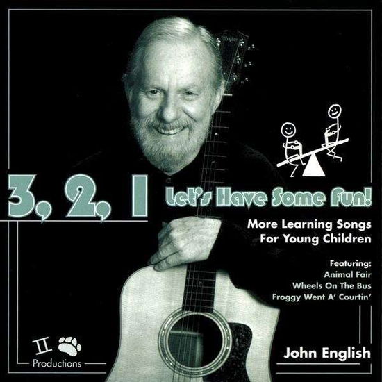 Cover for John English · 321 Let's Have Some Fun (CD) (2009)