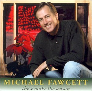 These Make the Season - Michael Fawcett - Music - CD Baby - 0660355859120 - November 9, 2004