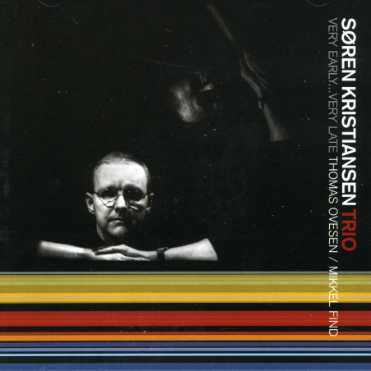 Very Early Very Late - Søren Kristiansen Trio - Música - CADIZ - STUNT - 0663993010120 - 15 de marzo de 2019