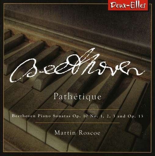 Pathetique - Beethoven / Roscoe - Musiikki - DAN - 0666283116120 - tiistai 8. kesäkuuta 2010
