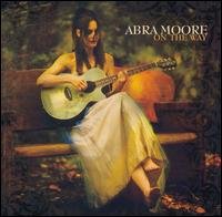 Cover for Abra Moore · On The Way (CD) (2007)