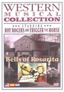 Bells of Rosarita - Rogers Roy & Trigger the Horse - Películas - UFG - 0690978121120 - 13 de enero de 2008