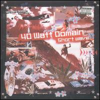 Short Wave - Forty Watt Domain - Muziek - CULTIVATE - 0692560111120 - 9 maart 2004