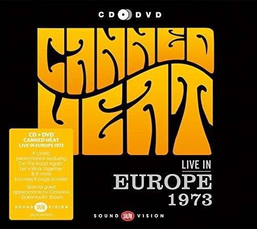 Cover for Canned Heat · Live in Europe 1973 (CD) (2014)