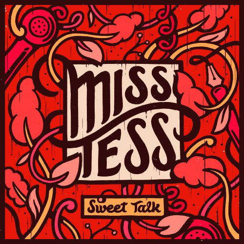 Cover for Miss Tess · Sweet Talk (CD) [Digipak] (2012)