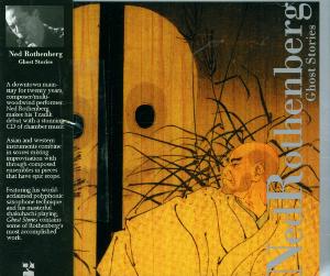 Cover for Ned Rothenberg · Ghost Stories (CD) (2000)