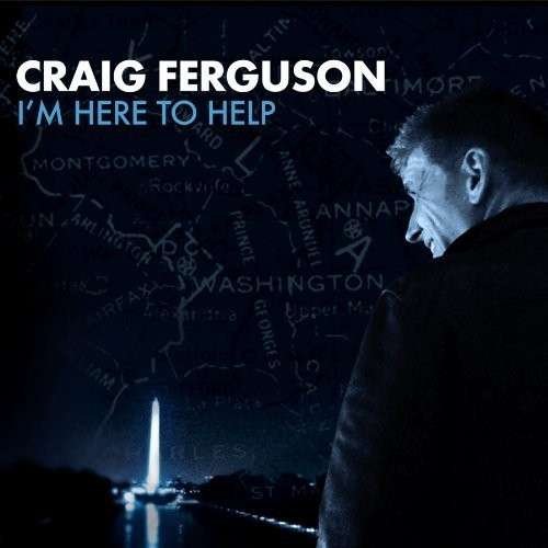 Cover for Craig Ferguson · I'm Here to Help (CD) (2013)