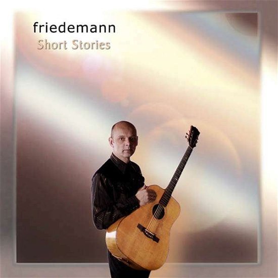 Cover for Friedemann · Short Stories (CD) (2011)