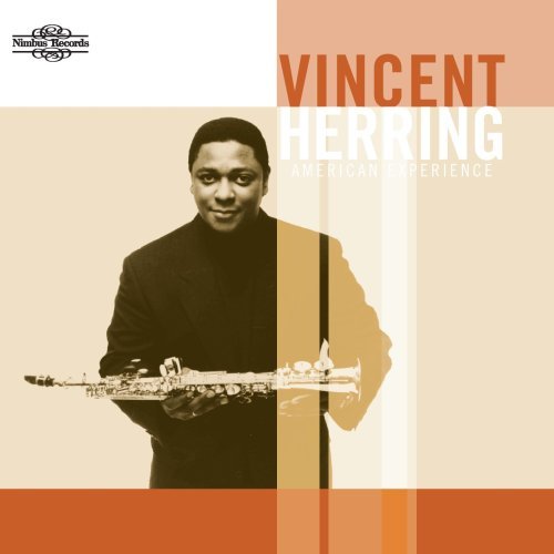 Cover for Vincent Herring · American Experience (CD) (2009)
