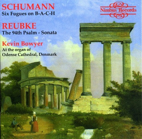 Cover for Schumann / Bowyer · Reubke / Schumann Organ (CD) (1997)