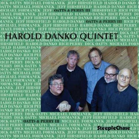Cover for Harold Danko  · Oatts &amp; Perry III (CD)
