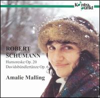 Humoreske - Schumann / Malling - Music - KONTRAPUNKT - 0716043220120 - June 20, 1995