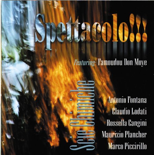 Cover for Scie Chimiche · Spettacolo!!! (CD) (2011)