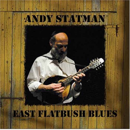 Cover for Andy Statman · East Flatbush Blues (CD) (2006)
