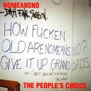 Peoples Choice - Nomeansno - Musik - WRONG - 0718751954120 - 14. december 2020