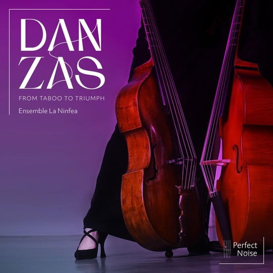 Cover for Ensemble La Ninfea · Danzas - From Taboo To Triumph (CD) (2024)