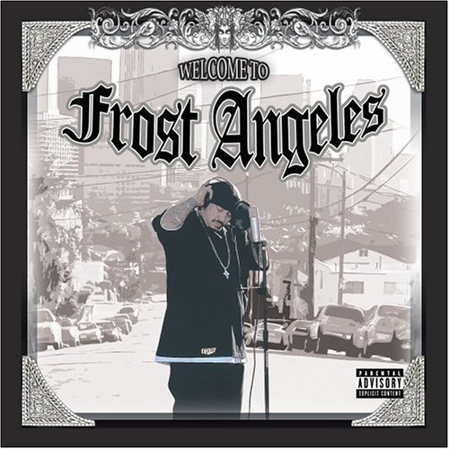 Cover for Frost · Welcome to Frost Angeles (CD) (2005)