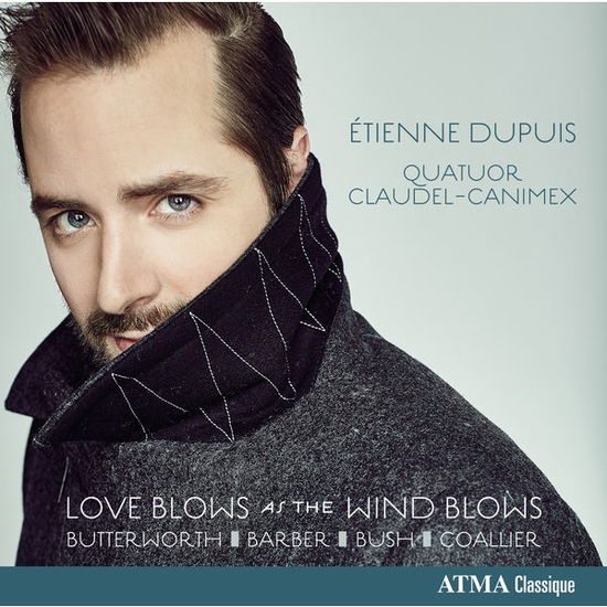 Cover for Dupuis &amp; Quatuor Claudel · Love Blows As Wind Blows (CD) (2015)
