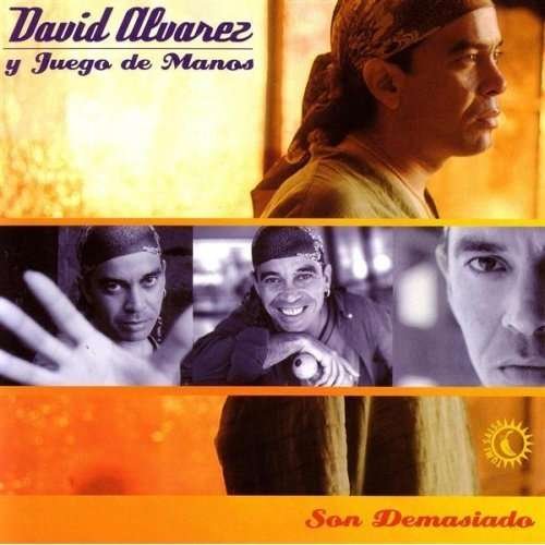 Cover for David Alvarez · Son Demasiado (CD) (2020)