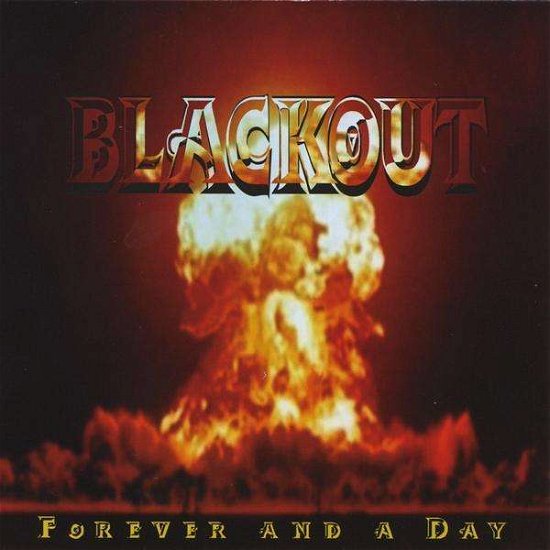 Cover for Blackout · Forever &amp; a Day (CD) (2010)