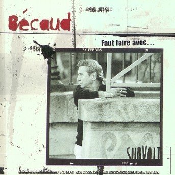 Cover for Gilbert Becaud · Faut Faire Avec ? (CD)