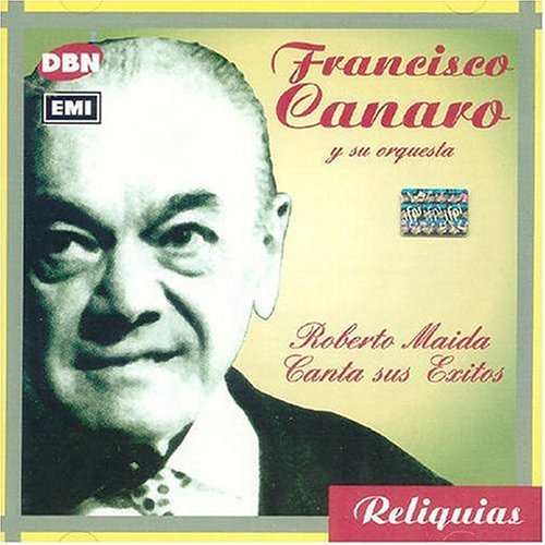 Cover for Francisco Canaro · Roberto Maida Canta Sus Exitos (CD) (2002)