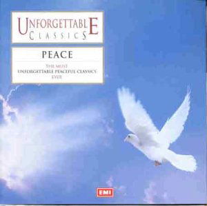 Cover for Various \ Unforgettable Classics · Peace (CD) (1999)