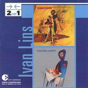 Cover for IVAN LINS · 2 Em 1: Somos Todos Iguais Nesta Noite &amp; A Noite (CD) (2023)