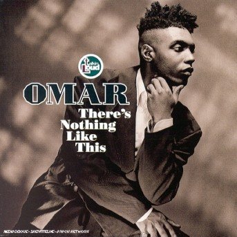 Cover for Omar · There's Nothing Like This (CD) (2012)