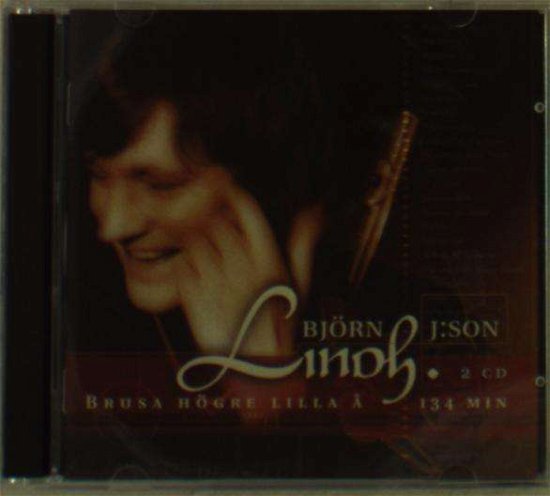 Cover for Bjorn J:son Lindh · Brusa Högre Lilla Å (CD) (1990)